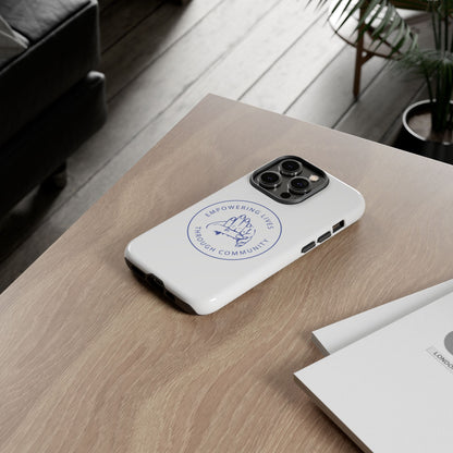 Phone Case — “Empowering Lives Through Community” Minimalist Protective Case