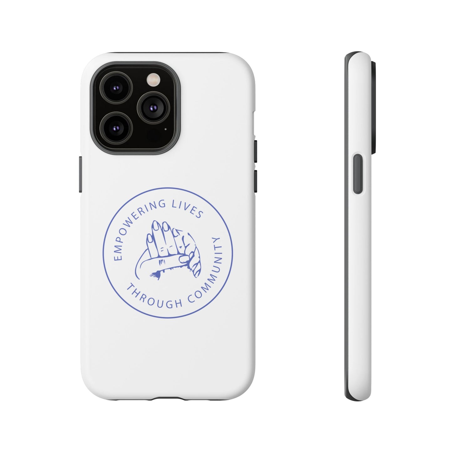 Phone Case — “Empowering Lives Through Community” Minimalist Protective Case