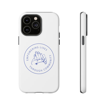 Phone Case — “Empowering Lives Through Community” Minimalist Protective Case