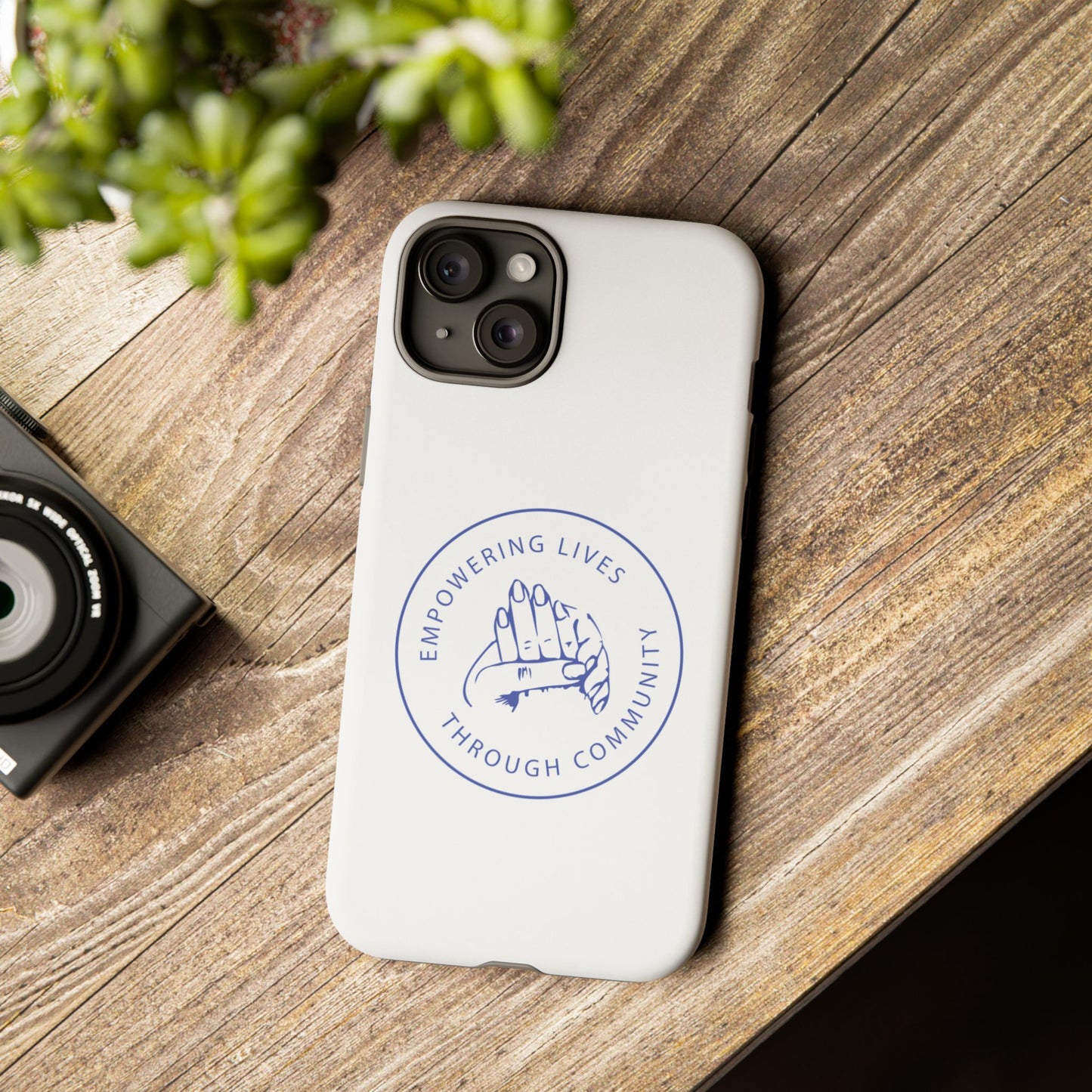 Phone Case — “Empowering Lives Through Community” Minimalist Protective Case