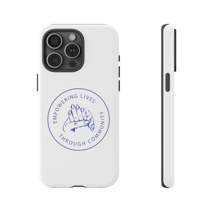 Phone Case — “Empowering Lives Through Community” Minimalist Protective Case
