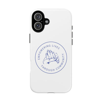 Phone Case — “Empowering Lives Through Community” Minimalist Protective Case