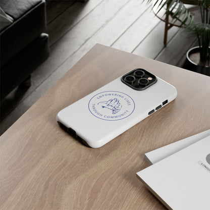 Phone Case — “Empowering Lives Through Community” Minimalist Protective Case
