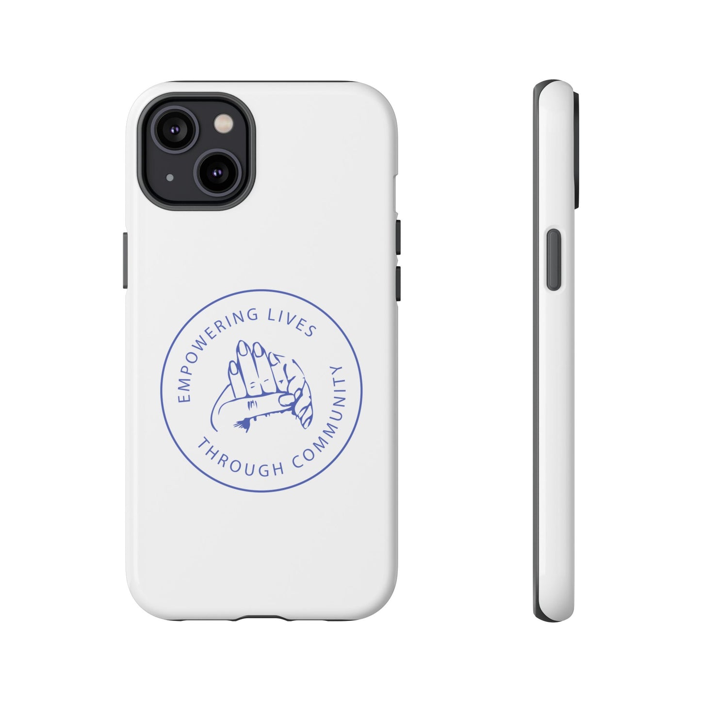 Phone Case — “Empowering Lives Through Community” Minimalist Protective Case