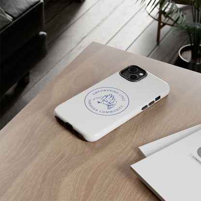 Phone Case — “Empowering Lives Through Community” Minimalist Protective Case