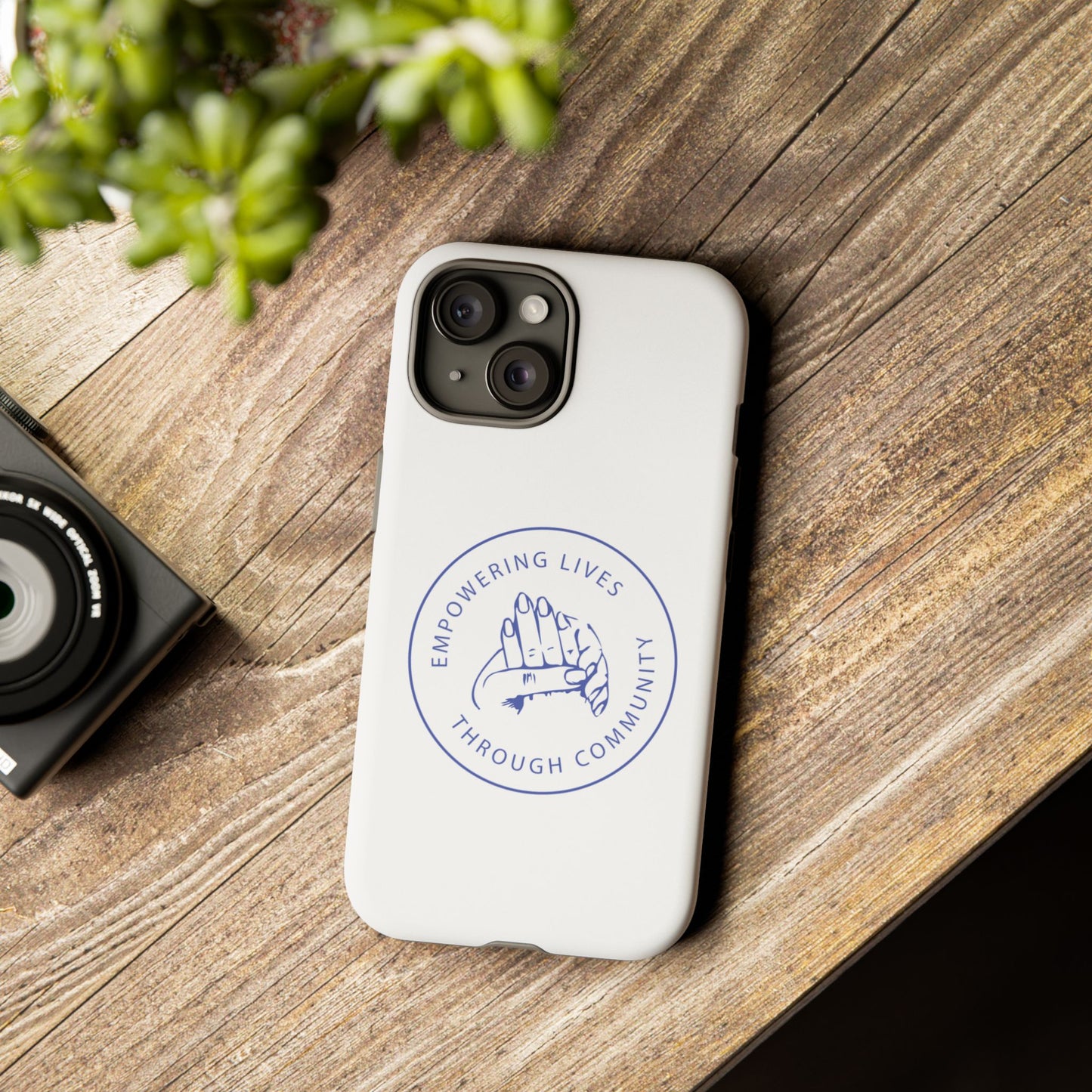 Phone Case — “Empowering Lives Through Community” Minimalist Protective Case
