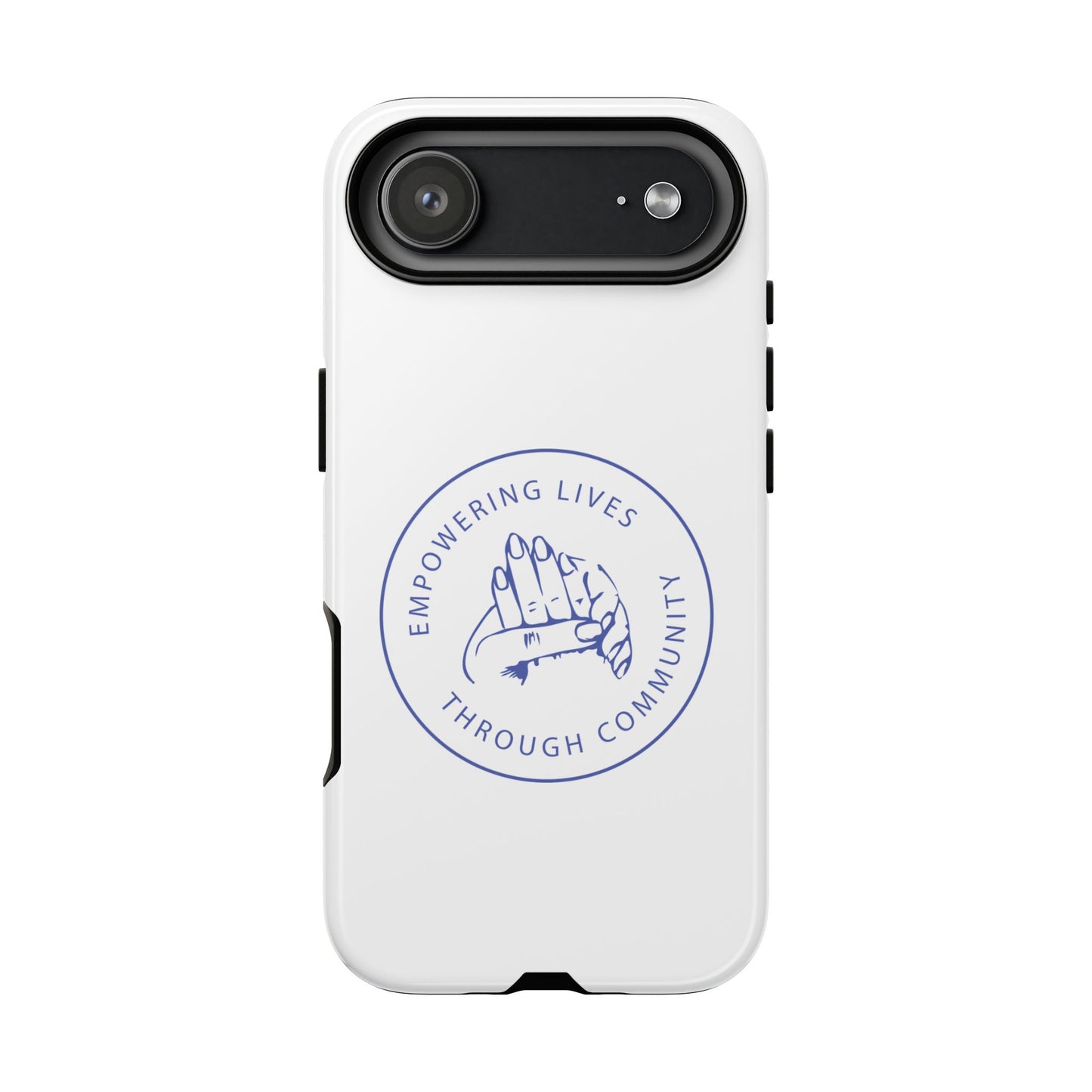 Phone Case — “Empowering Lives Through Community” Minimalist Protective Case